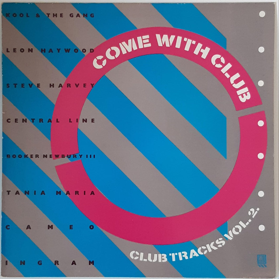 Various - Come With The Club (Club Tracks Vol 2) Lp