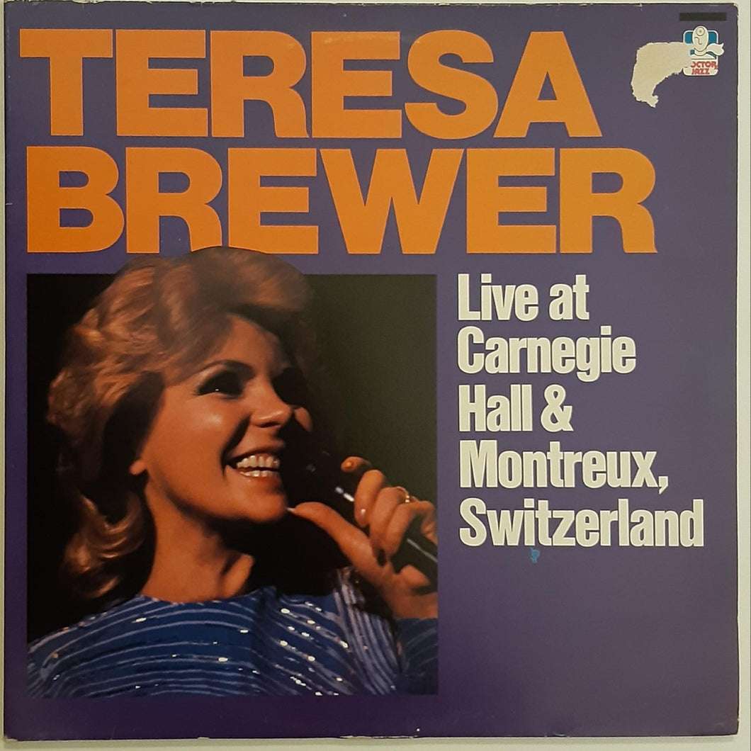Teresa Brewer - Live At Carnegie Hall & Montreaux Switzerland LP