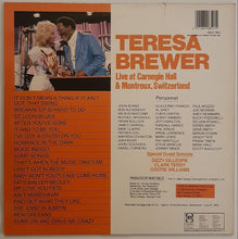Load image into Gallery viewer, Teresa Brewer - Live At Carnegie Hall &amp; Montreaux Switzerland LP
