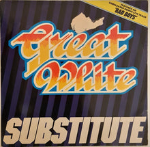 Load image into Gallery viewer, Great White - Substitute 12&quot; Single
