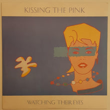 Load image into Gallery viewer, Kissing The Pink - Watching Their Eyes 12&quot; Single

