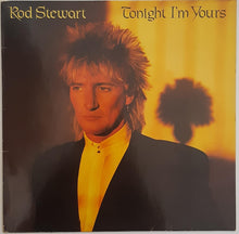 Load image into Gallery viewer, Rod Stewart - Tonight I&#39;m Yours Lp
